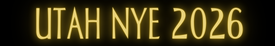 UTAH NYE 2026
